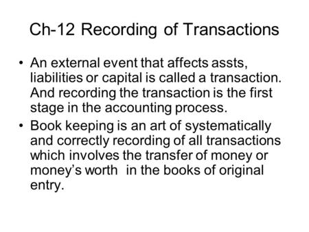 Ch-12 Recording of Transactions