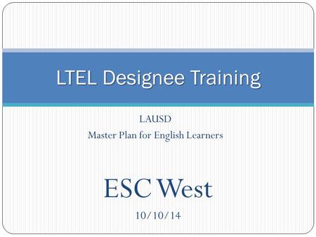 LTEL Designee Training