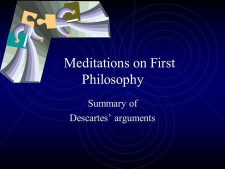 Meditations on First Philosophy