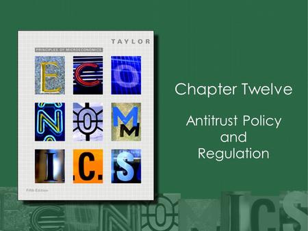 Antitrust Policy and Regulation