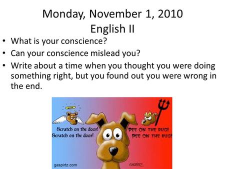 Monday, November 1, 2010 English II