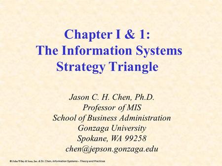 Chapter I & 1: The Information Systems Strategy Triangle
