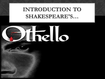 Introduction to Shakespeare's…