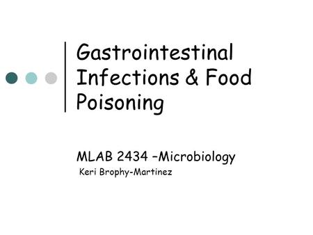 Gastrointestinal Infections & Food Poisoning
