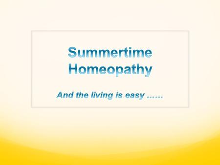 Summertime Homeopathy