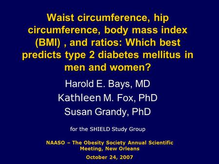 Waist circumference, hip circumference, body index (BMI), and ratios: Which best predicts type 2 diabetes mellitus in men and women? Waist circumference,
