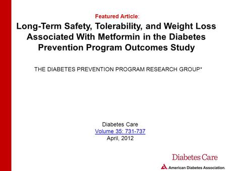 THE DIABETES PREVENTION PROGRAM RESEARCH GROUP*