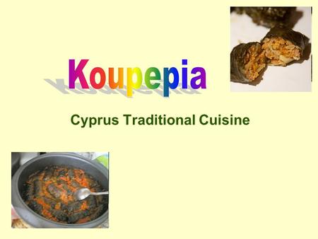 Cyprus Traditional Cuisine. 60 large vine leaves minced meat pork or lamb 200 ml olive oil tomato paste, dissolved in 200 gr. water 100 gr. rice glossy.