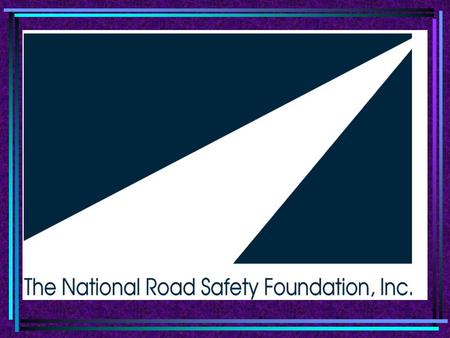 PROFILE ON DROWSY DRIVING by The National Road Safety Foundation and The New Jersey Association of School Resource Officers.