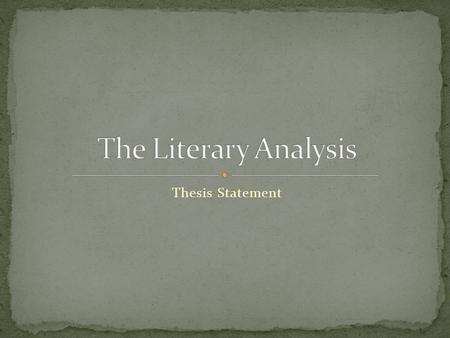 Thesis Statement. What is a thesis? It is a claim It introduces the argument you are about to make Argument? This means you are stating your opinion-