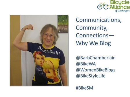 Communications, Community, Connections— Why  #BikeSM.