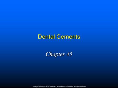 Dental Cements Chapter 45 1
