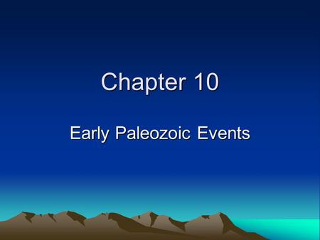 Early Paleozoic Events