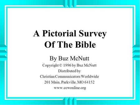 A Pictorial Survey Of The Bible