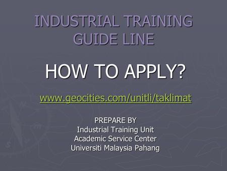 INDUSTRIAL TRAINING GUIDE LINE