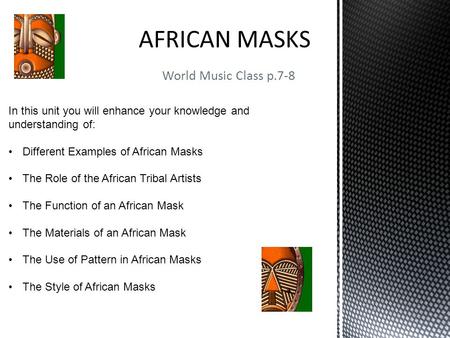 AFRICAN MASKS World Music Class p.7-8