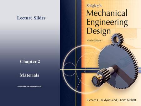 Lecture Slides Chapter 2 Materials
