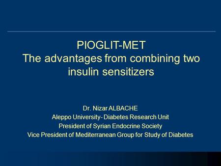 The advantages from combining two insulin sensitizers