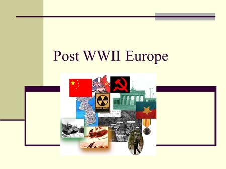 Post WWII Europe. Potsdam Conference-Summer 1945 Temporarily divide Germany into 4 zones Divide Berlin Rid Germany of any remnants of Nazi party Reparations.