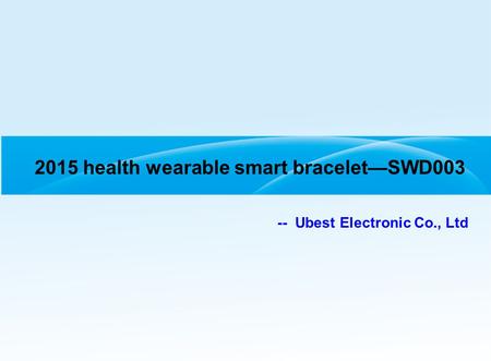 2015 health wearable smart bracelet—SWD003