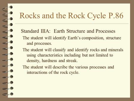 Rocks and the Rock Cycle P.86