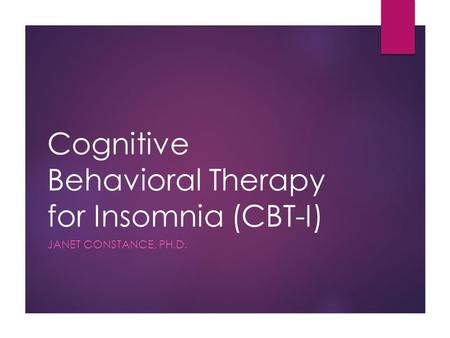 Cognitive Behavioral Therapy for Insomnia (CBT-I)