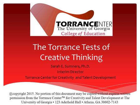 The Torrance Tests of Creative Thinking