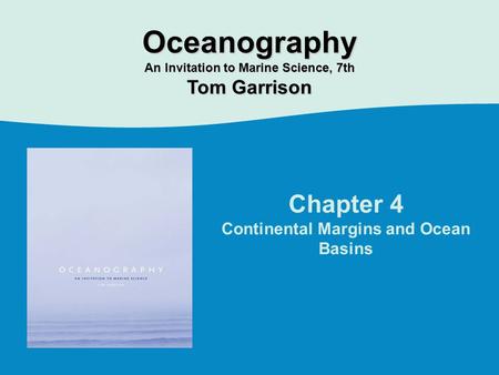 Oceanography Chapter 4 Tom Garrison