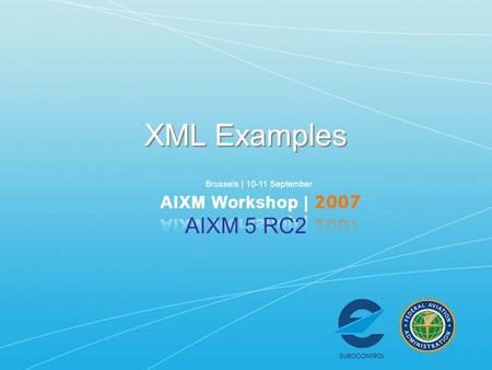 XML Examples AIXM 5 RC2.