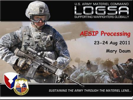 AESIP Processing 23-24 Aug 2011 Mary Daum.