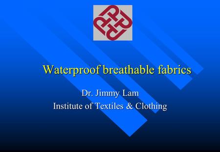 Waterproof breathable fabrics