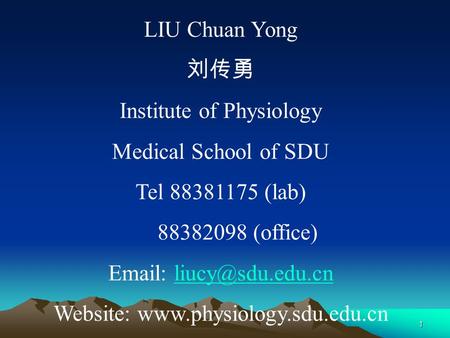 Institute of Physiology Medical School of SDU Tel (lab)