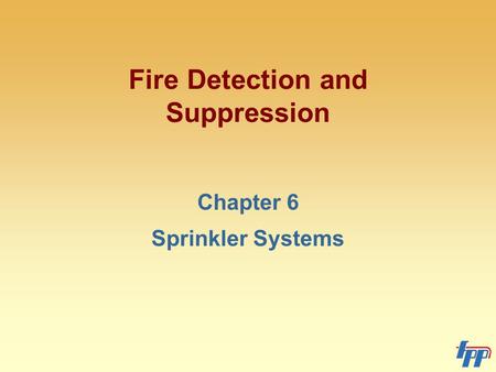 Effectiveness of Sprinkler Systems