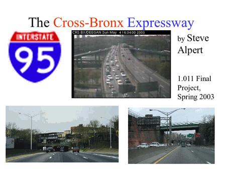 The Cross-Bronx Expressway