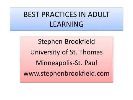 BEST PRACTICES IN ADULT LEARNING