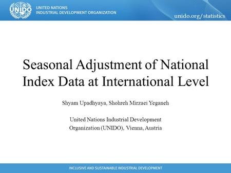 Seasonal Adjustment of National Index Data at International Level