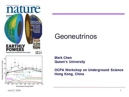 Geoneutrinos Mark Chen Queen’s University