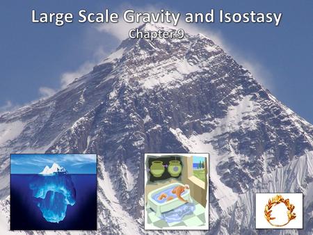 Large Scale Gravity and Isostasy