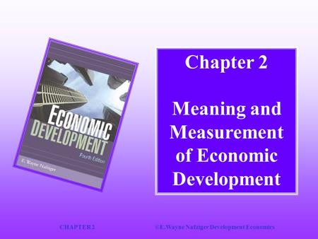 Chapter 2 Meaning and Measurement of Economic Development