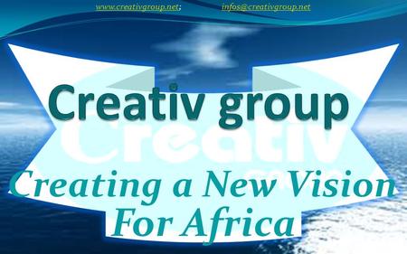 Creating a New Vision For Africa
