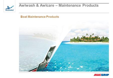 Awlwash & Awlcare – Maintenance Products Boat Maintenance Products.