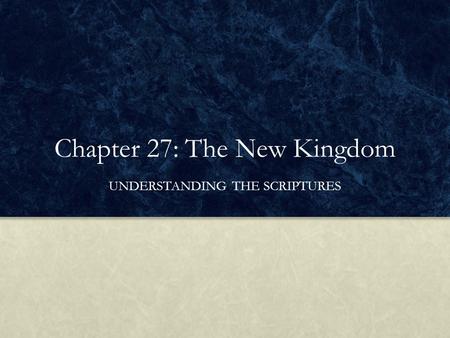 Chapter 27: The New Kingdom
