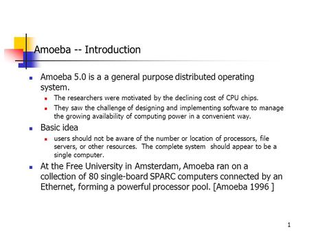 Amoeba -- Introduction