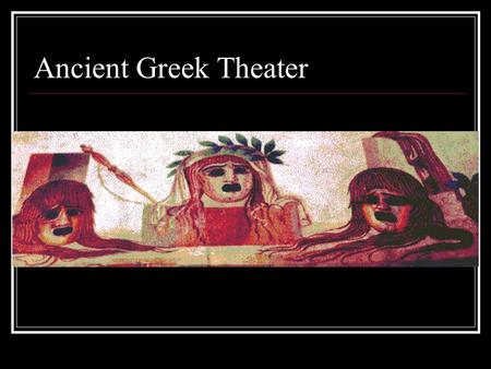 Ancient Greek Theater.