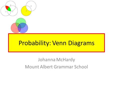 Probability: Venn Diagrams