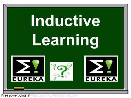 Inductive Learning Free powerpoints at