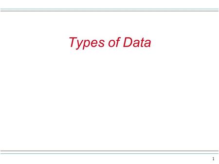 1 Types of Data. 2 Data As we get started in this chapter say as a research project we want to learn more about faculty at WSC. Say we gather information.