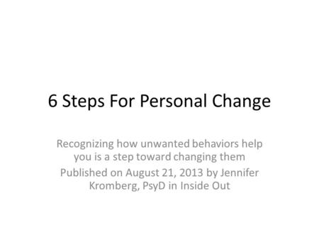 6 Steps For Personal Change