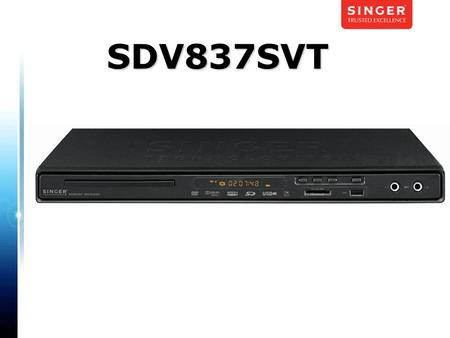 SDV837SVT. Back Panel 1. Mixed L/R Audio Output 2. Component Video Output 3. Coaxial Digital Audio Output 4. S-Video Output 5. Composite Video Output.