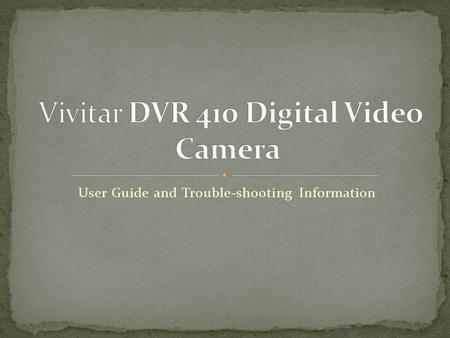 User Guide and Trouble-shooting Information. A classroom set of 20 cameras are available for teacher and student use. Capable of taking video, but recommend.